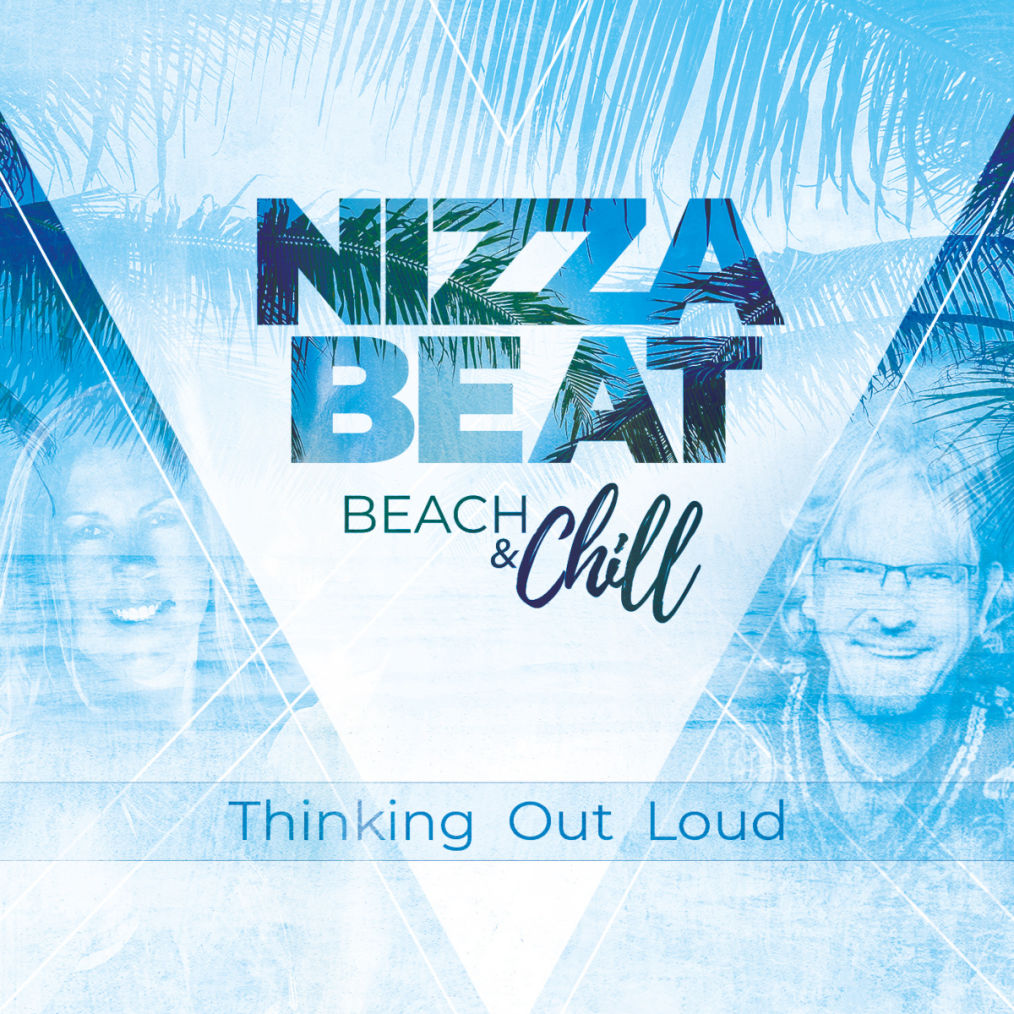 Nizzabeat Beach and Chill Ed Sheeran Thinking out loud CD